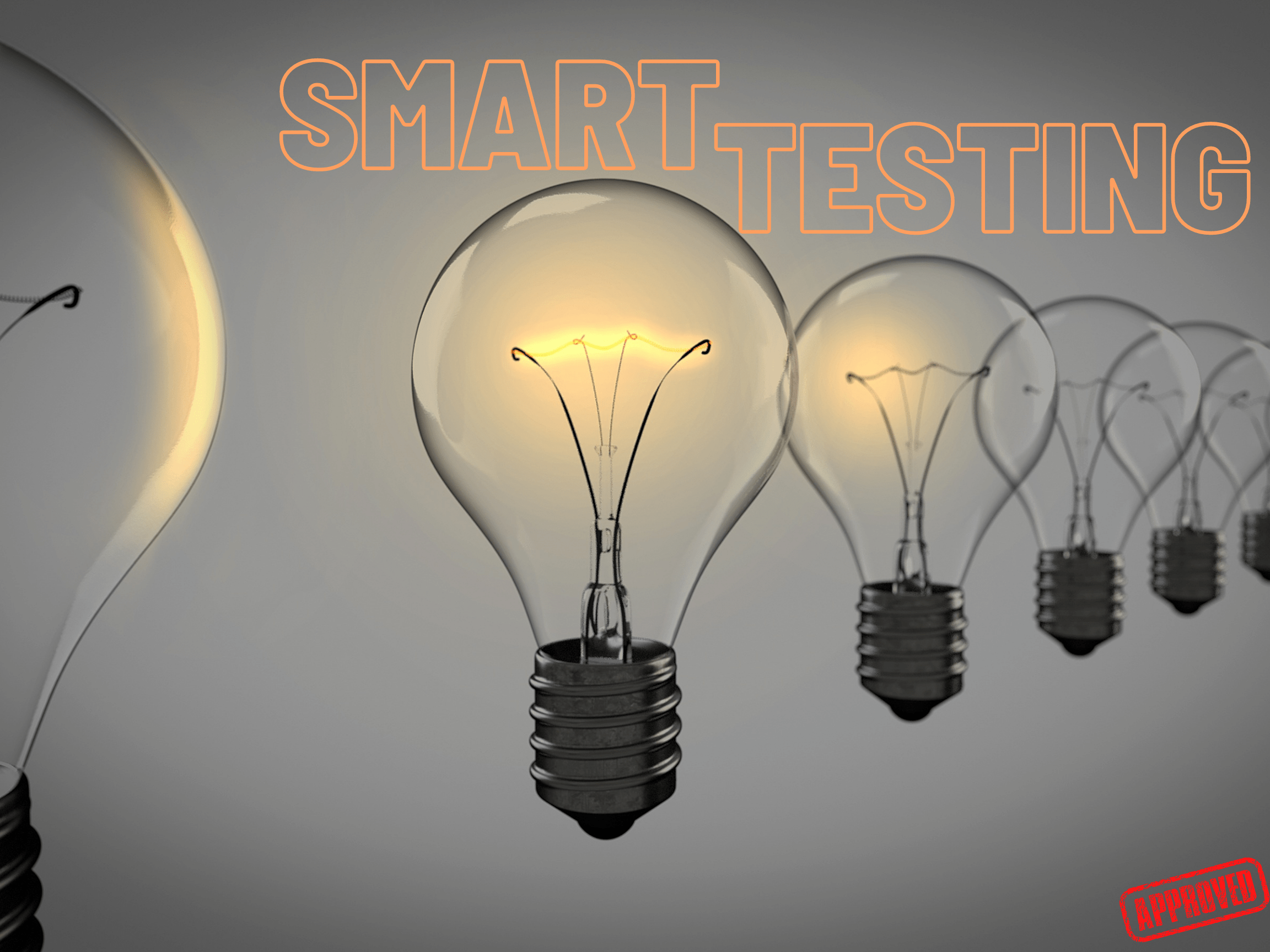 Smart Testing
