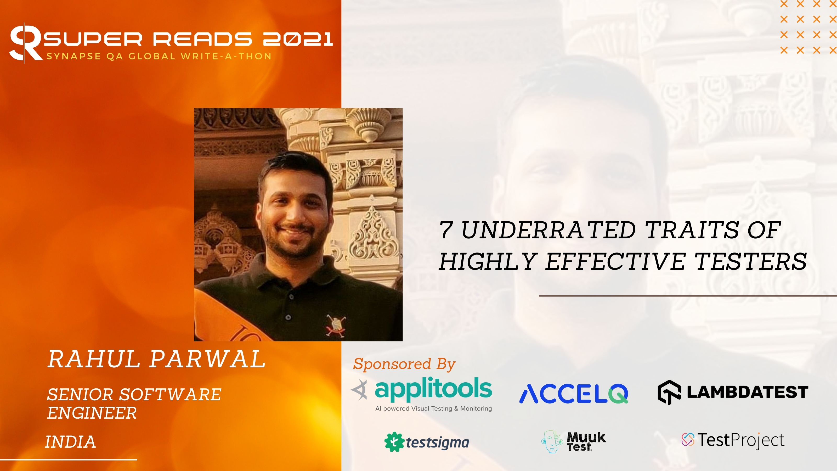 7 Underrated Traits of Highly Effective Testers