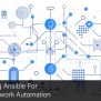 Using Ansible For Network Automation – Synaxa