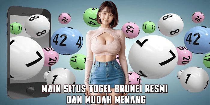 Main Situs Togel Brunei Resmi Dan Mudah Menang