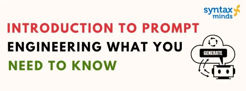 Introduction To Prompt Engineering What You Need To Know Syntax Minds - Premium Abstract Design Gallery - 8K