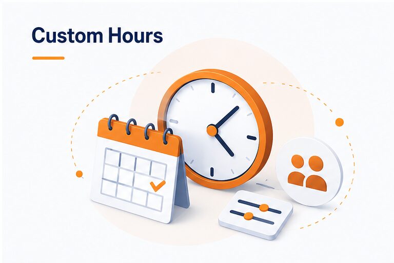 Custom Hours