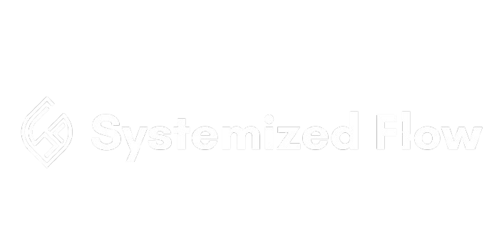 Systemized Flow