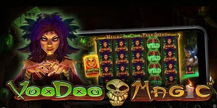 Cara Memenangkan Jackpot Super Besar di Slot Voodoo Magic
