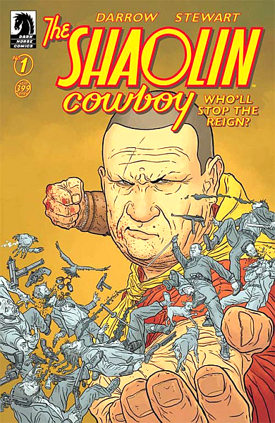 SHAOLIN COWBOY WHO'LL STOP THE REIGN #1