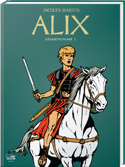 Alix von Jacques Martin – Gesamtausgabe 01