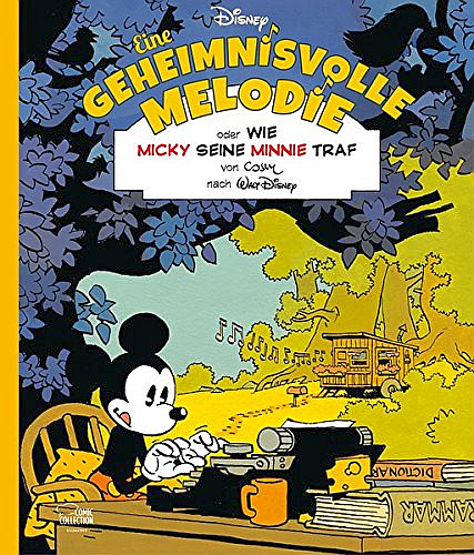 Eine geheimnisvolle Melodie oder: Wie Micky seine Minnie traf