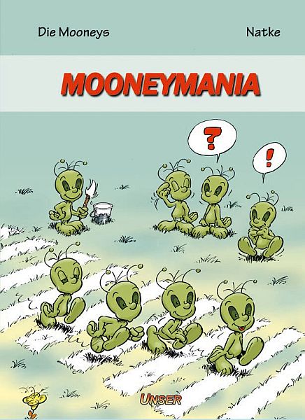 Die Mooneys – Mooneymania