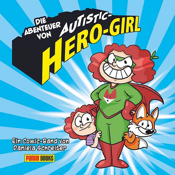 Die Abenteuer von Autistic Hero-Girl
