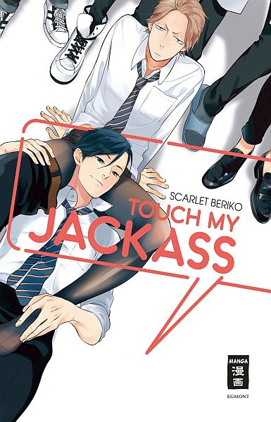 Touch my Jackass – Einzelband