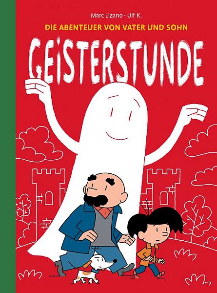 Die Abenteuer von Vater und Sohn 03: Geisterstunde