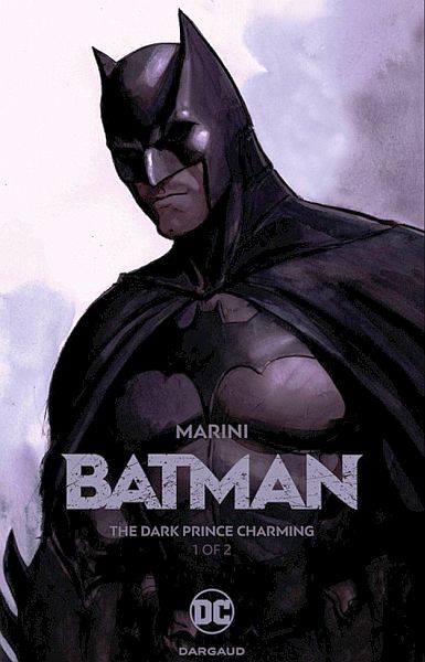 Batman: The Dark Prince Charming Book 1 HC