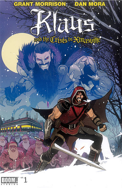 Klaus And The Crisis In Xmasville #1
