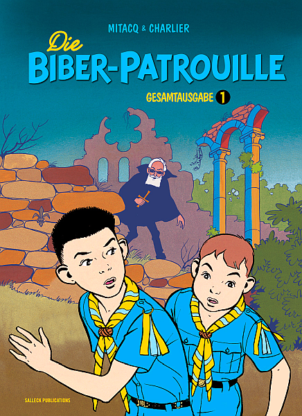 Die Biber-Patroullie Gesamtausgabe 1