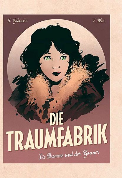 Die Traumfabrik 2: Die Stumme und der Gauner
