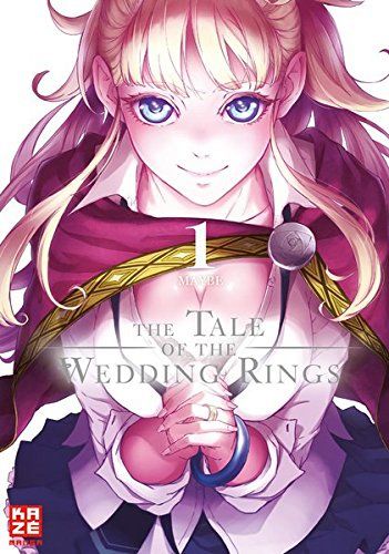 The Tale of the Wedding Rings – Band 1