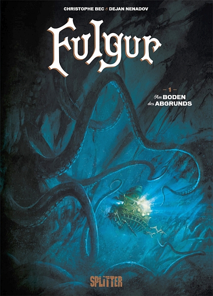 Fulgur 1: Am Boden des Abgrunds