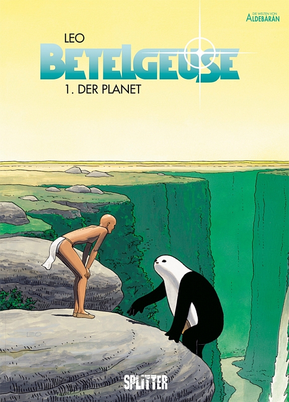 Betelgeuse Bd. 1: Der Planet