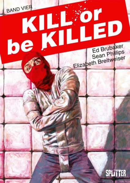 Kill or be Killed 4