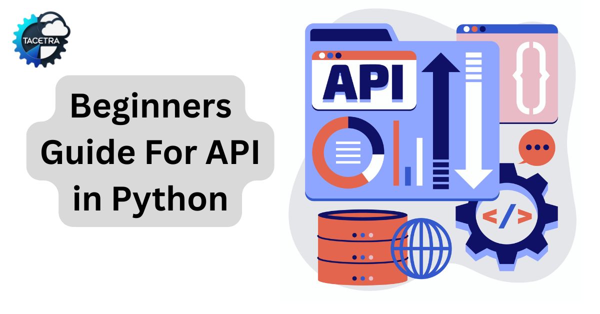 How to Create a Simple API in Python (Step-by-Step Guide for Beginners)