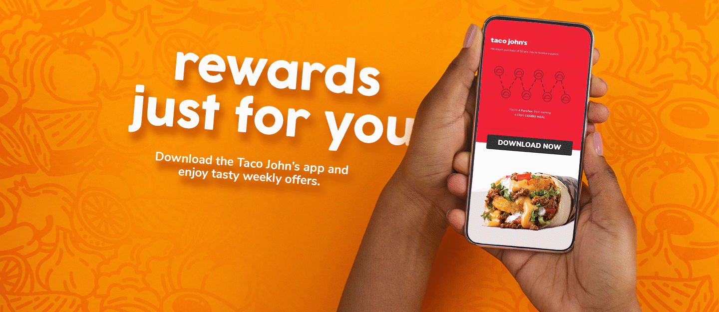 Taco John S Tj Rewards Free Crispy Beef Taco Bogo Quesadilla Taco Youll be the first to find out about new menu items and special promotions and we may even surprise you on your birthday wink wink.