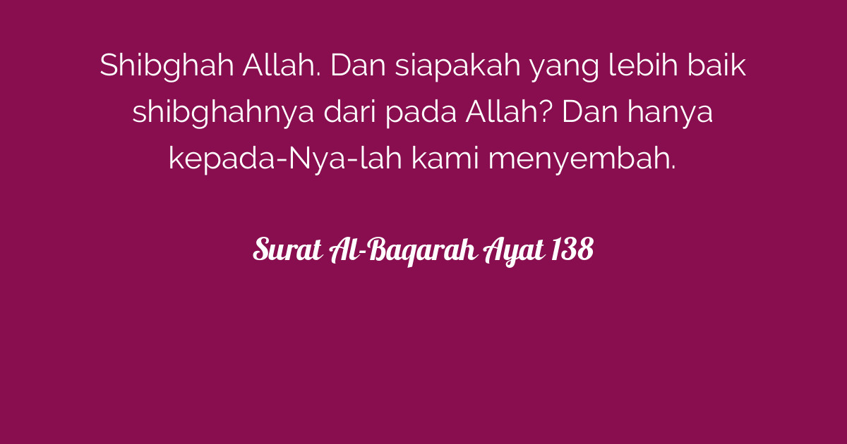 Explaining Sibghata Allah In Quran 2 138 Explaining Sibghata Allah In Quran 2 138