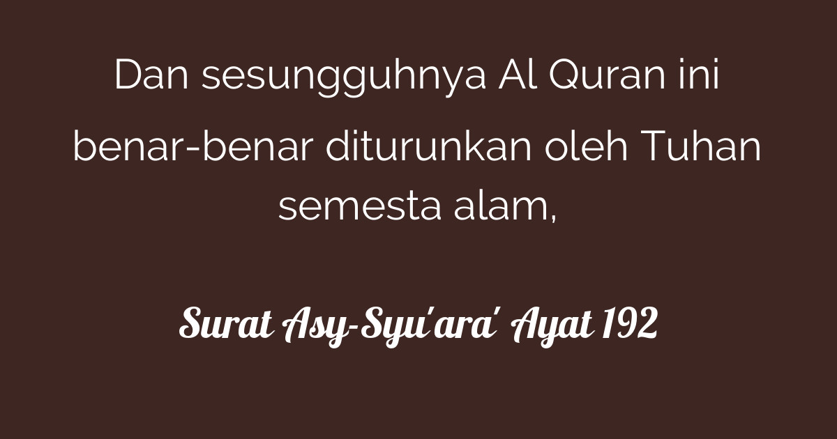 Maka beliau memperbanyak bacaan berikut bila sedang rukuk, yaitu: Surat Asy-Syu'ara' Ayat 192 | Tafsirq.com