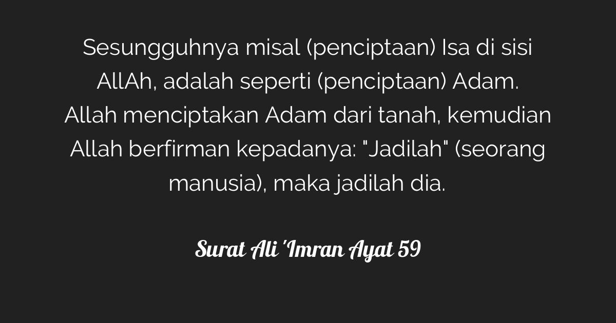 Haqad ( dengki / benci ) 3. Surat Ali 'Imran Ayat 59 | Tafsirq.com