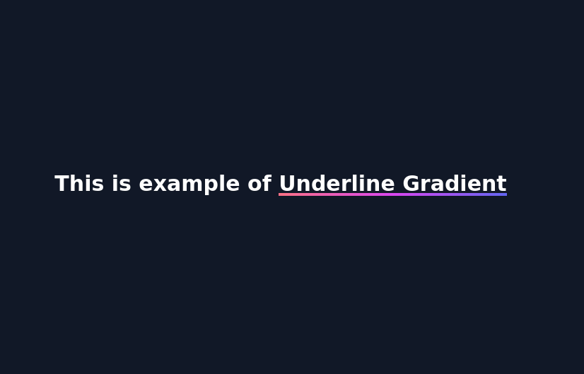 Text With Gradient Underline - Tailwind CSS Example