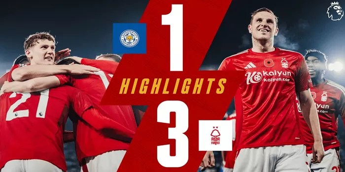 Liga Inggris – Leicester City Dibungkam Nottingham Forest 1-3