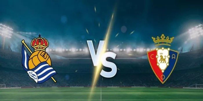 Liga Spanyol – Real Sociedad Harus Mengakui Keunggulan Dari Osasuna Usai Kalah 1-2