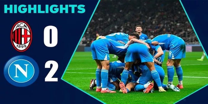 Serie A – Hasil Pertandingan AC Milan 0-2 Napoli, 30 Oktober 2024
