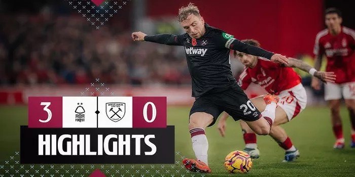 Kekalahan Memalukan bagi West Ham, Nottingham Forest Tampil Menggigit