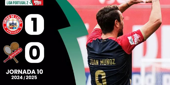 Liga Portugal 2 – Leiria Tumbangkan Leixoes Dengan Skor Tipis 1-0