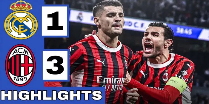 AC Milan Menundukkan Real Madrid 3-1 di Liga Champions