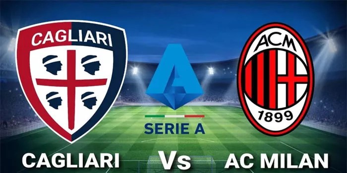 Cagliari vs AC Milan Liga Italia 25 Oktober 2024