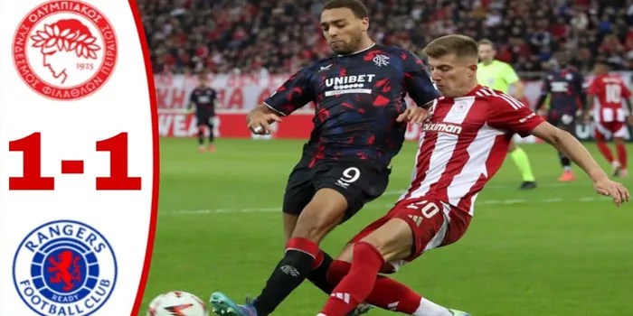 Olympiacos vs Rangers Skor Akhir Imbang 1-1!