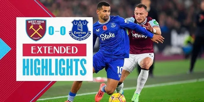 West Ham Dan Everton Pertandingan Bergengsi Berakhir 0-0