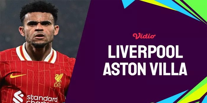 Duel Seru di Anfield: Prediksi Liverpool vs Aston Villa 10 November 2024