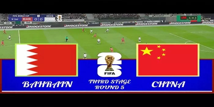 Prediksi Pertandingan Duel Seru Bahrain vs China, 14 November 2024