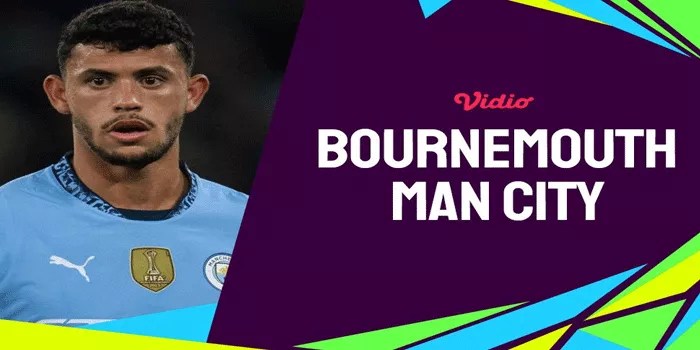 Pertandingan Bournemouth vs Man City: Cek Linknya di Sini!