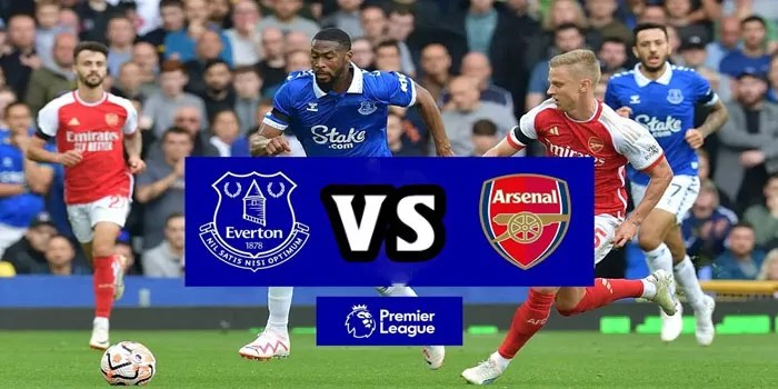 ​Prediksi Everton vs Arsenal Tanggal 14 Desember 2024
