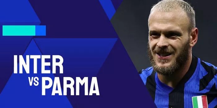 Inter Milan vs Parma, Siapa yang Akan Menang di Giuseppe Meazza?