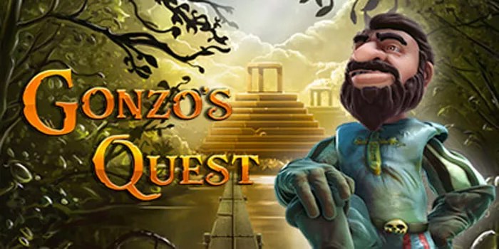 Strategi Menang di Gonzo’s Quest Tips dan Trik Terbaik