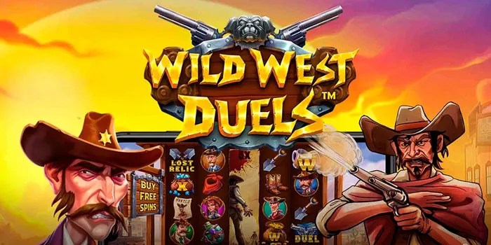 Trik Ampuh Memenangkan Jackpot Wild West Duels