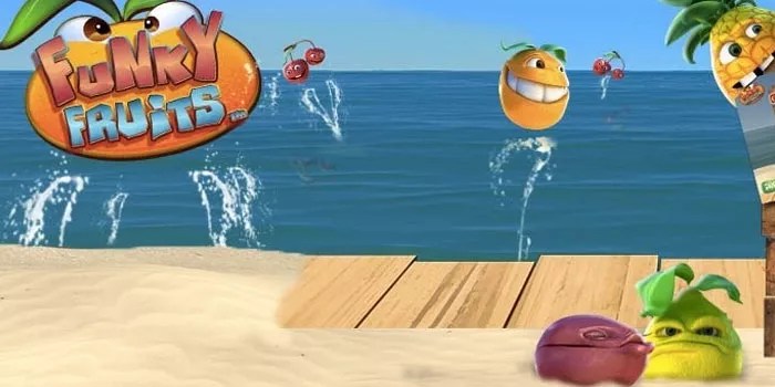 Cara Dan Trik Bermain Untuk Pemula Di Slot Funky Fruits