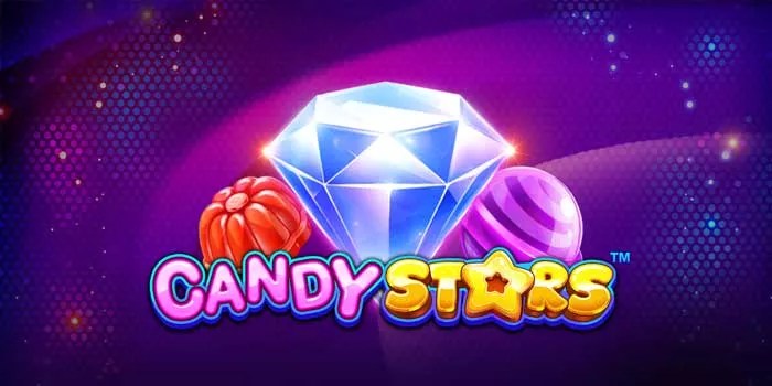 Strategi Jitu Meraih Kemenangan di Slot Candy Stars
