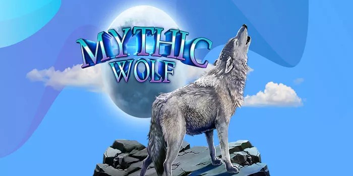 Cara Dan Trik Mendapatkan Jackpot Besar Di Slot Mystic Wolf