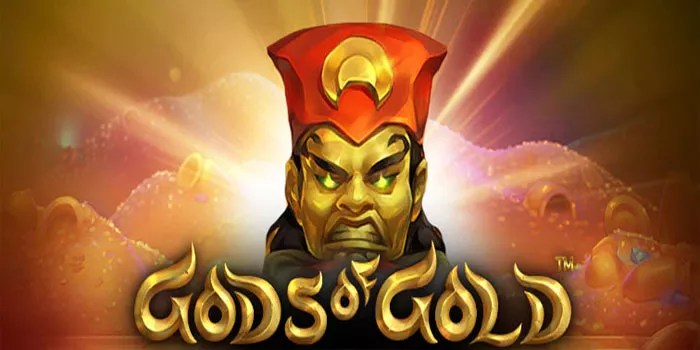 Menangkan Jackpot Emas di Gods of Gold