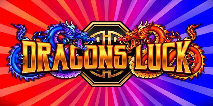 Menangkan Jackpot di Dragon’s Luck Dengan Benar